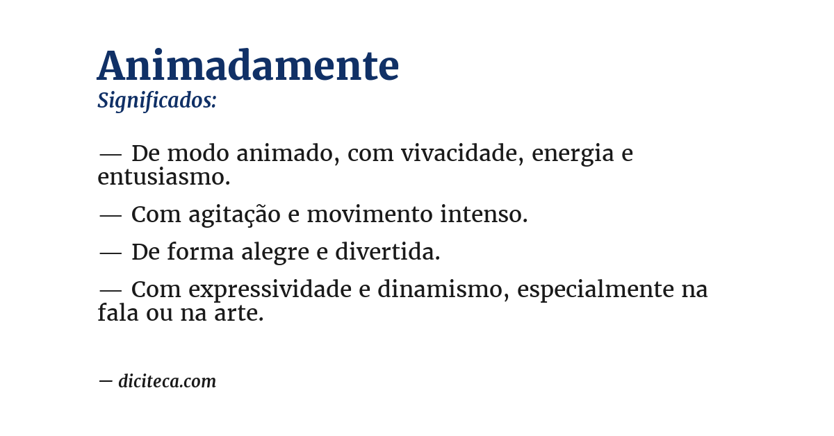 Significado de animadamente