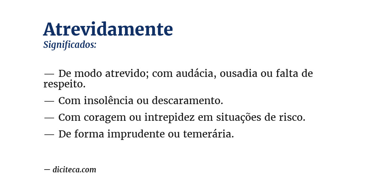 Significado de atrevidamente