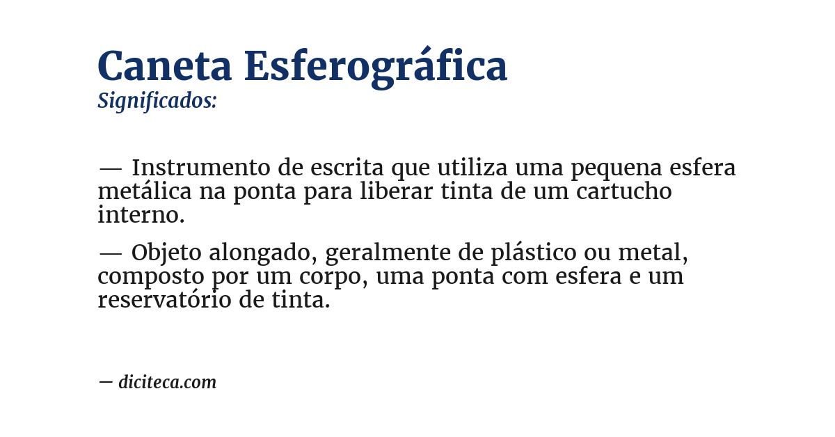Significado de caneta esferográfica