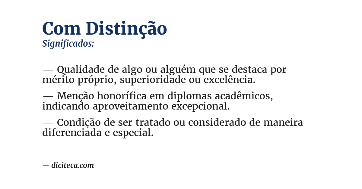 Significado de com distinção