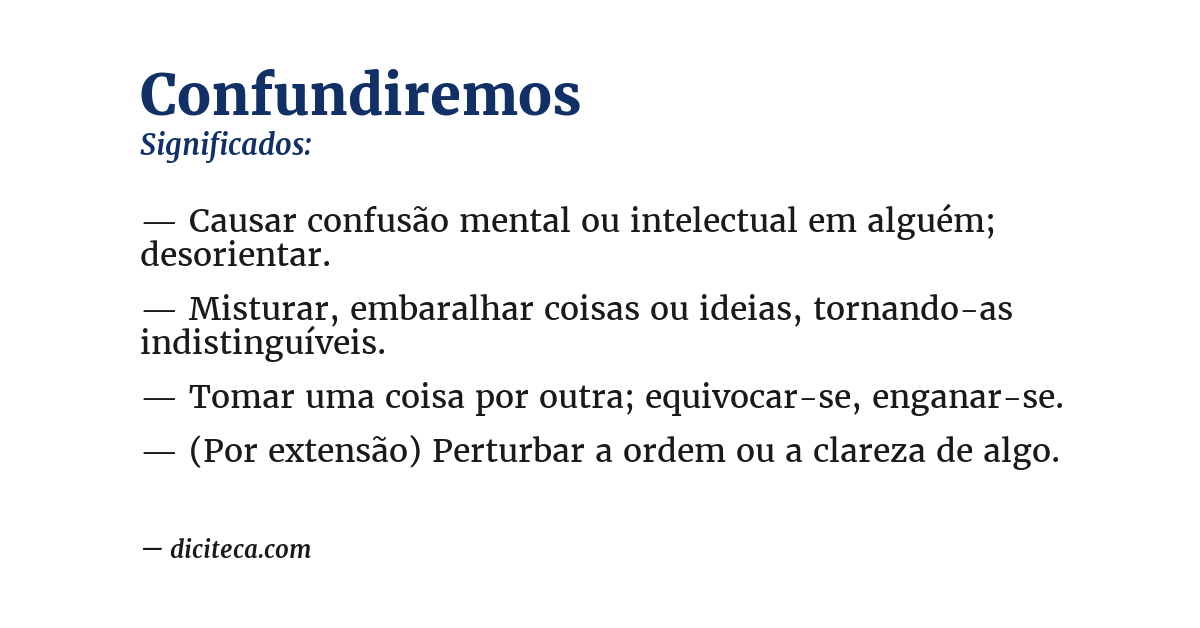 Significado de confundiremos