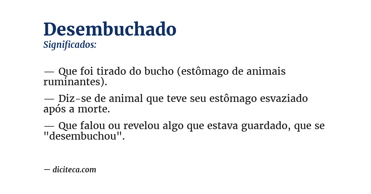 Significado de desembuchado