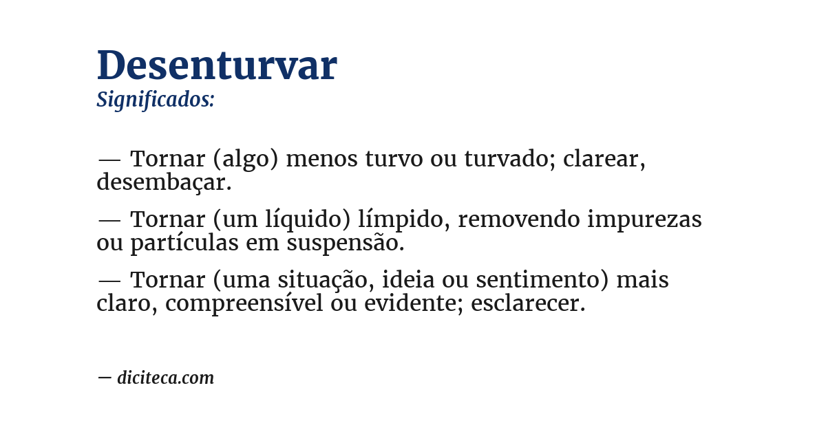Significado de desenturvar