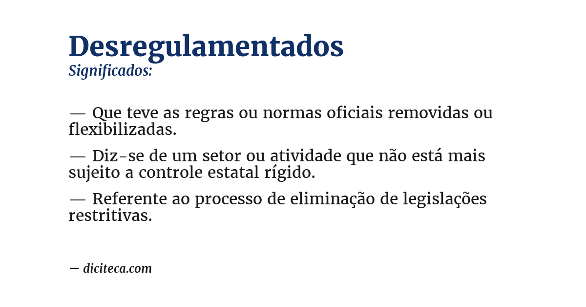 Significado de desregulamentados