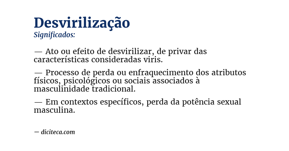 Significado de desvirilização