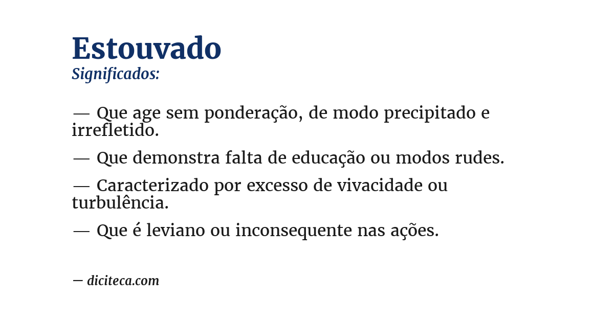 Significado de estouvado