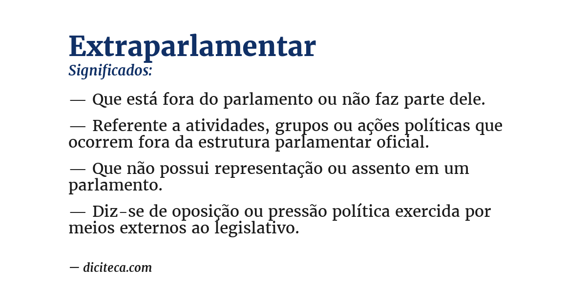Significado de extraparlamentar