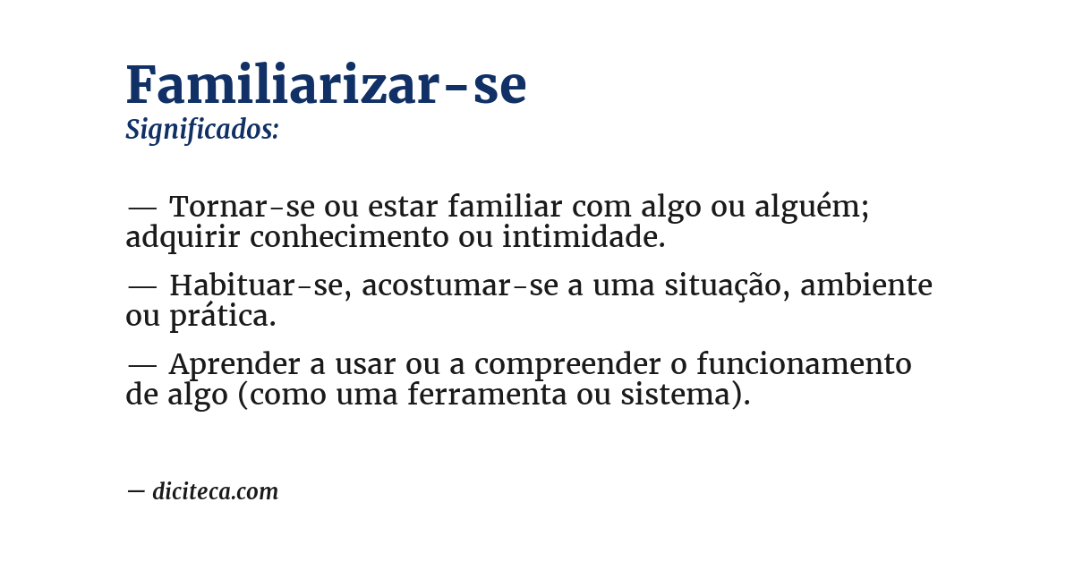 Significado de familiarizar-se