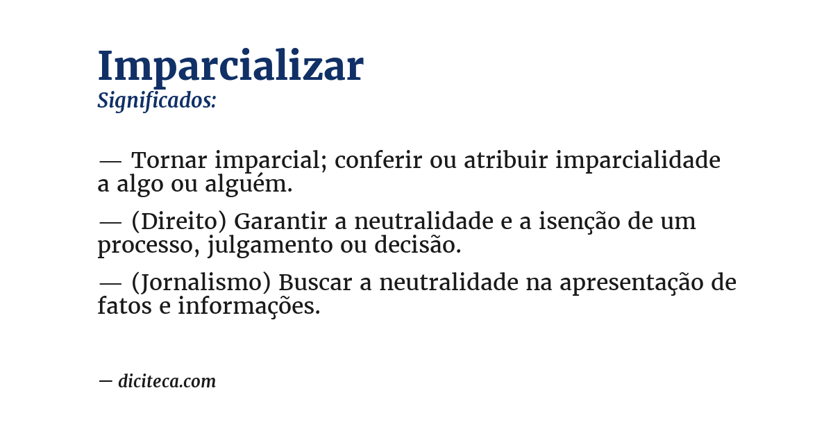 Significado de imparcializar