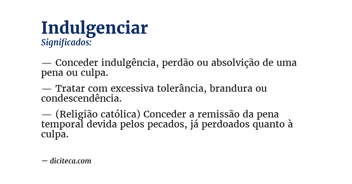 Significado de indulgenciar