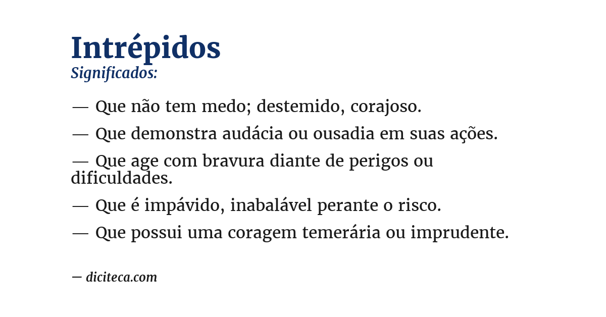 Significado de intrépidos