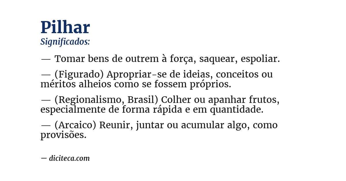 Significado de pilhar