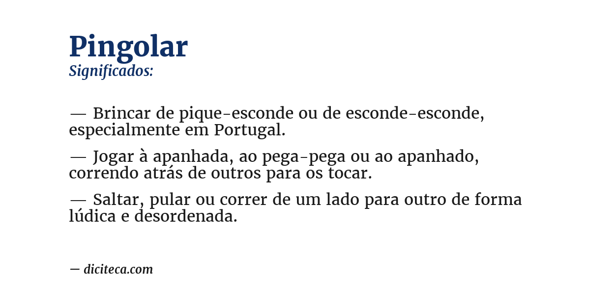 Significado de pingolar