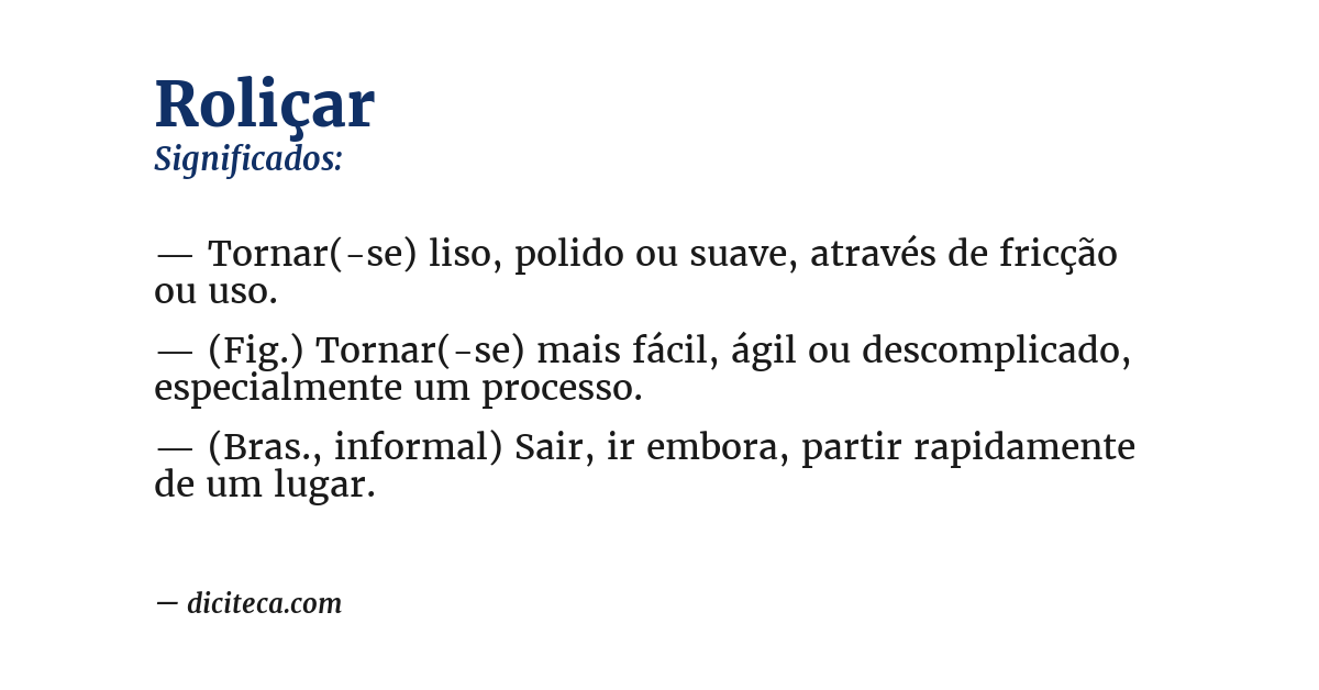 Significado de roliçar