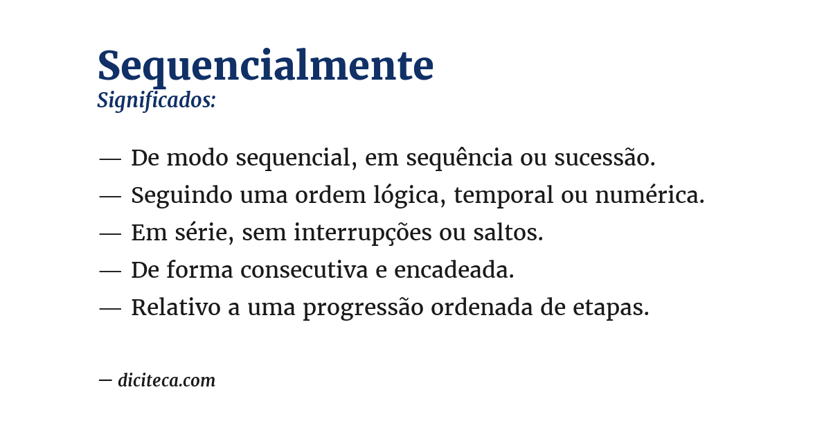 Significado de sequencialmente