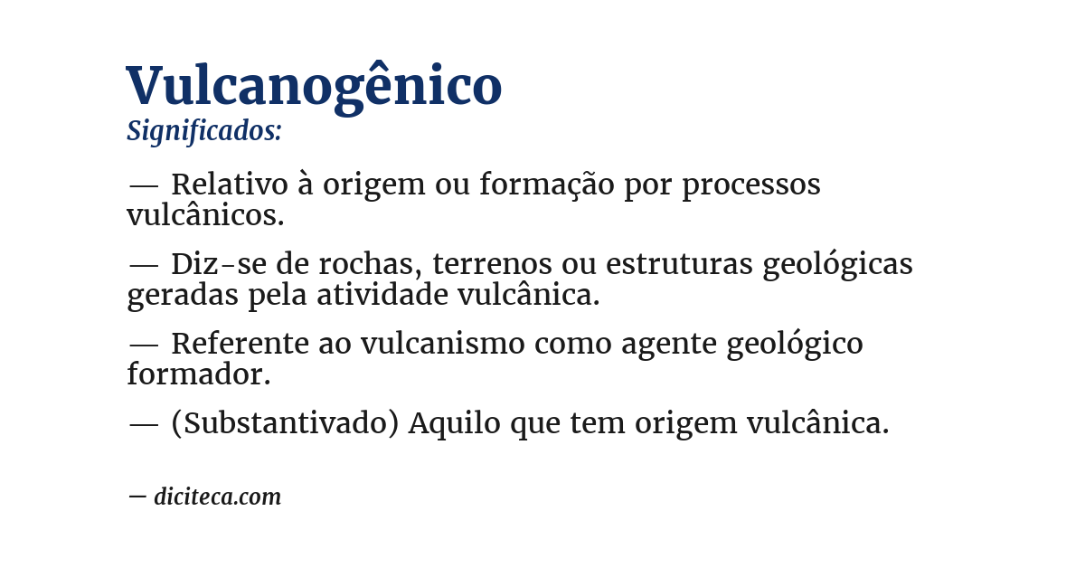 Significado de vulcanogênico