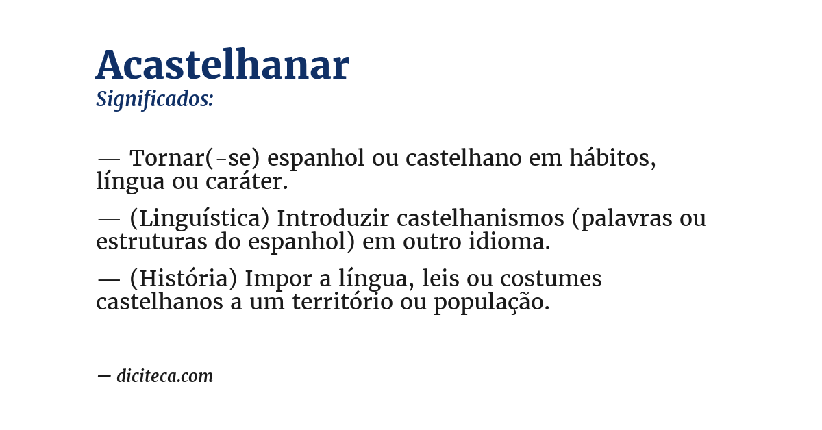Significado de acastelhanar