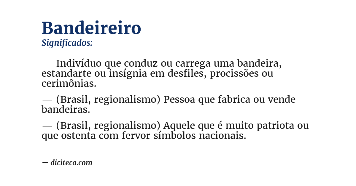 Significado de bandeireiro