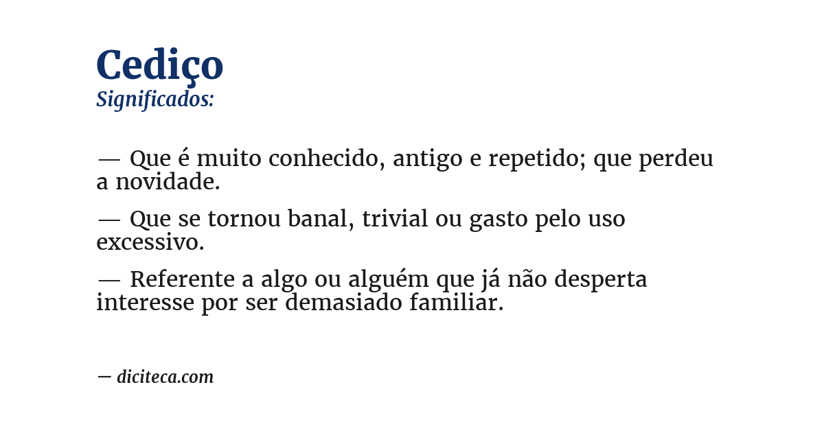 Significado de cediço