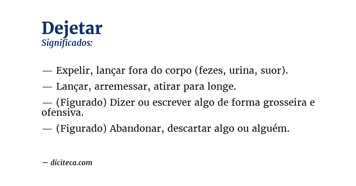 Significado de dejetar