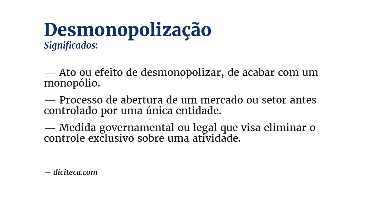 Significado de desmonopolização