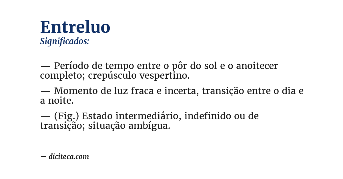 Significado de entreluo