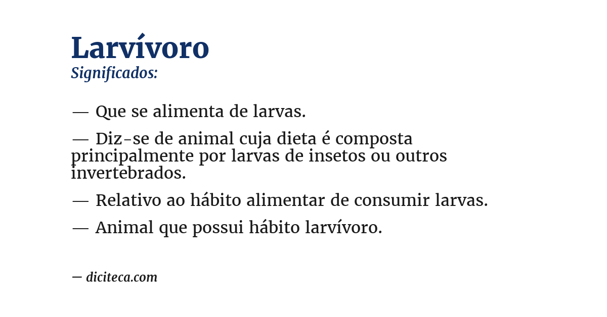 Significado de larvívoro