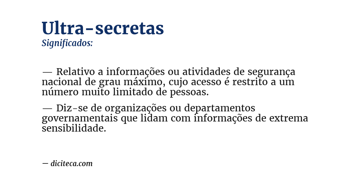 Significado de ultra-secretas