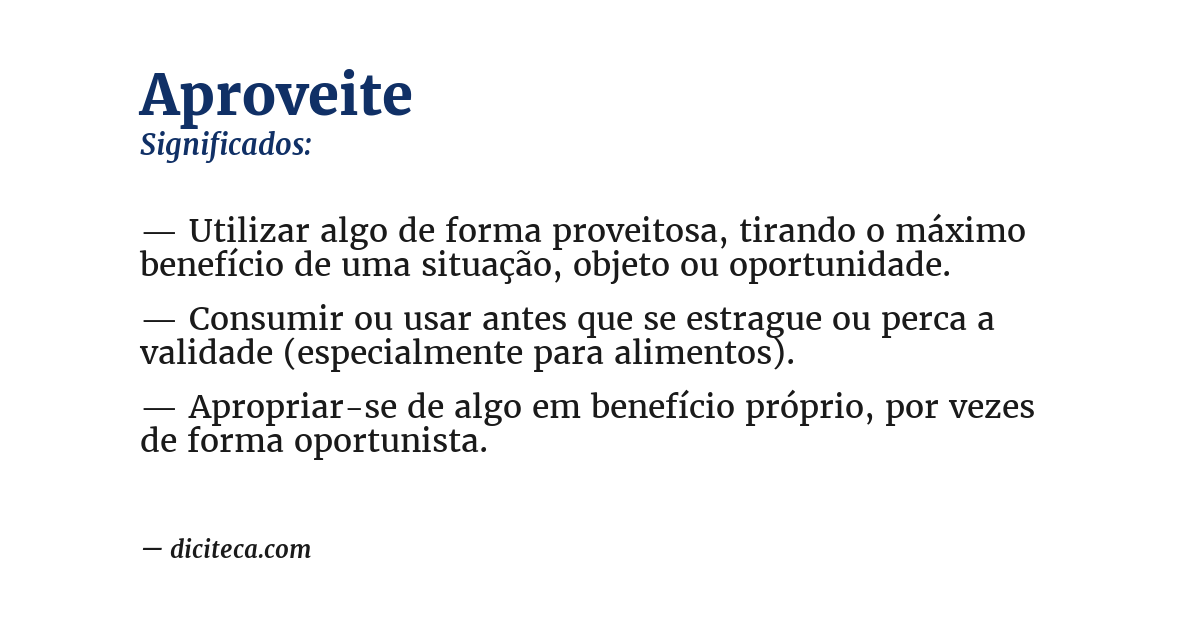 Significado de aproveite