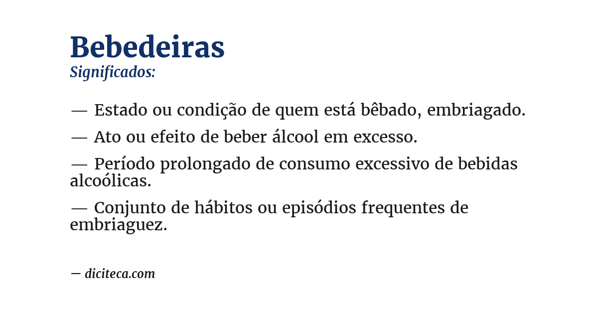Significado de bebedeiras