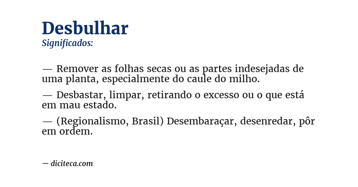Significado de desbulhar