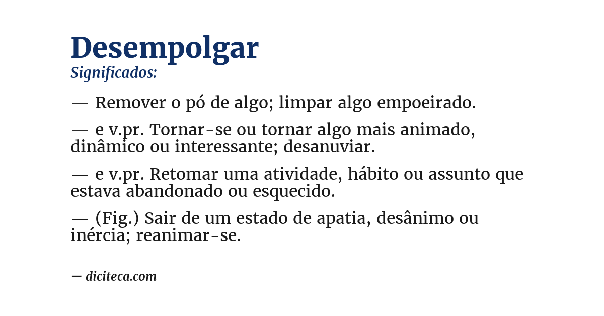 Significado de desempolgar