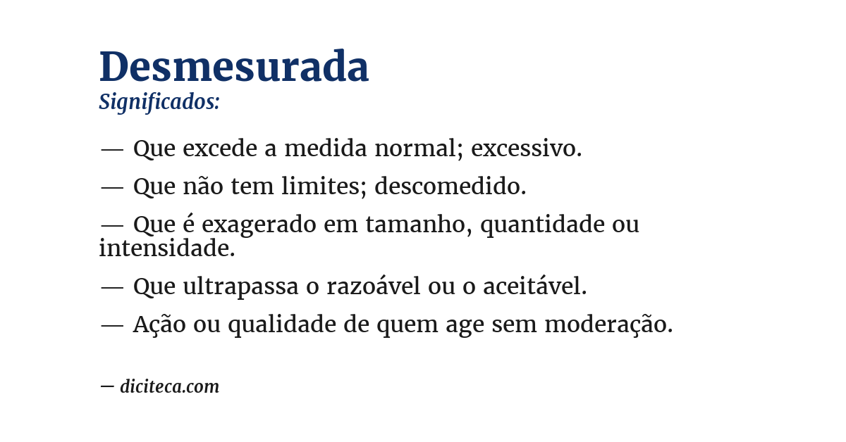 Significado de desmesurada