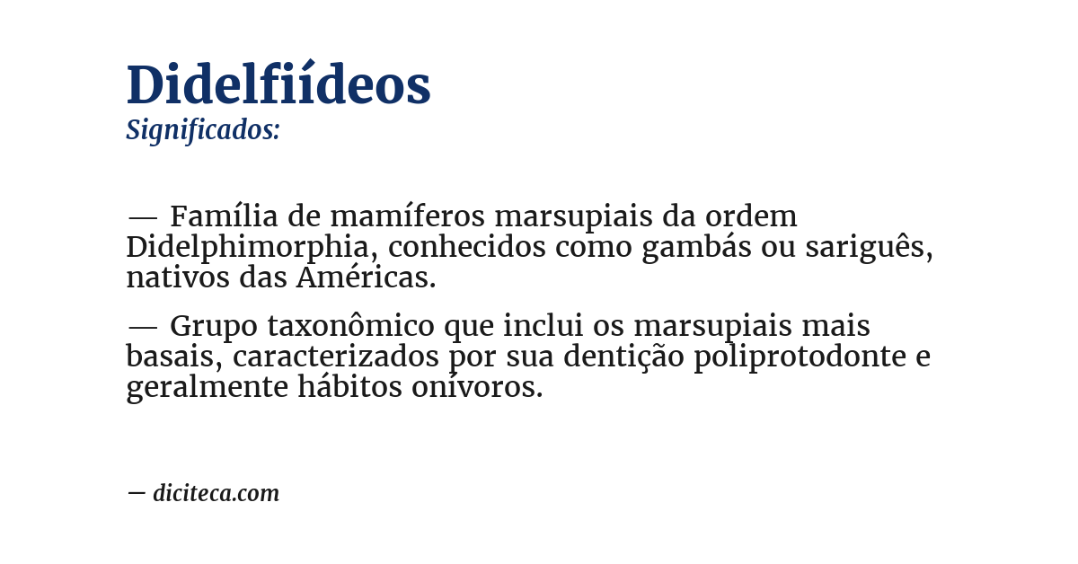 Significado de didelfiídeos