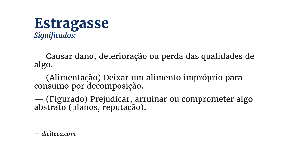 Significado de estragasse