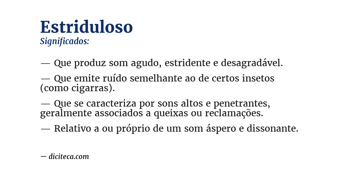 Significado de estriduloso