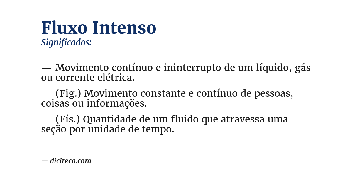 Significado de fluxo intenso