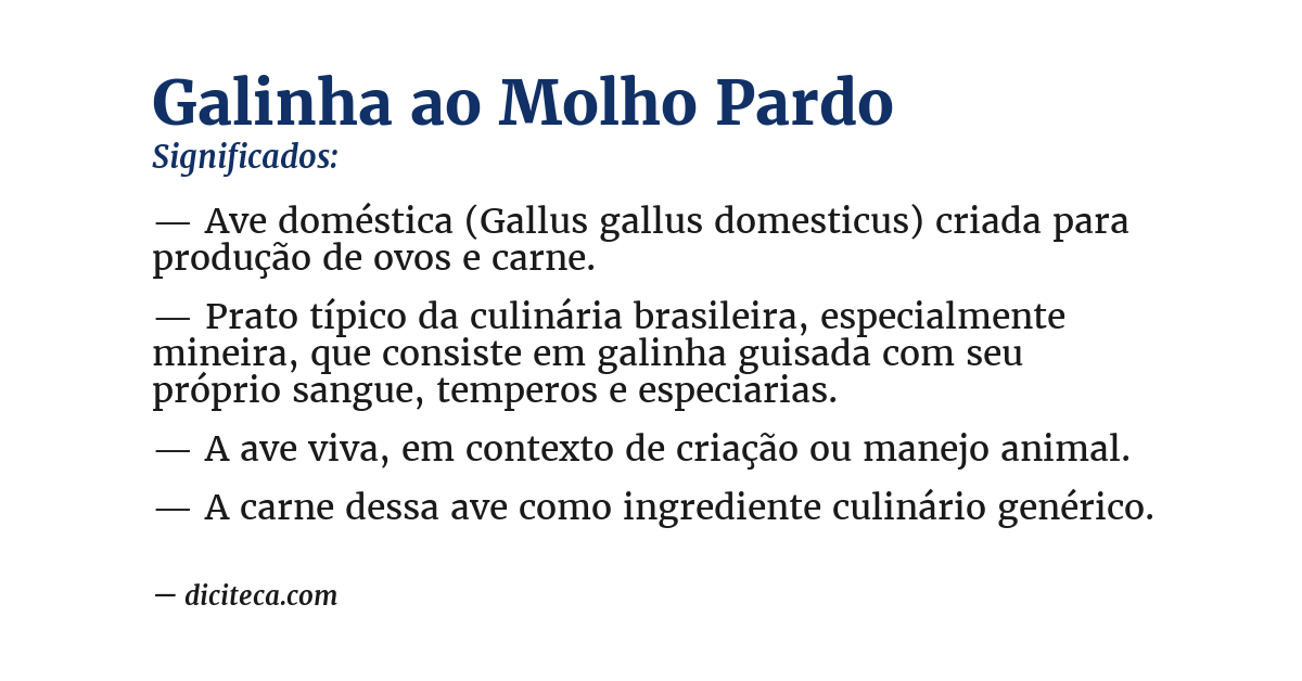 Significado de galinha ao molho pardo