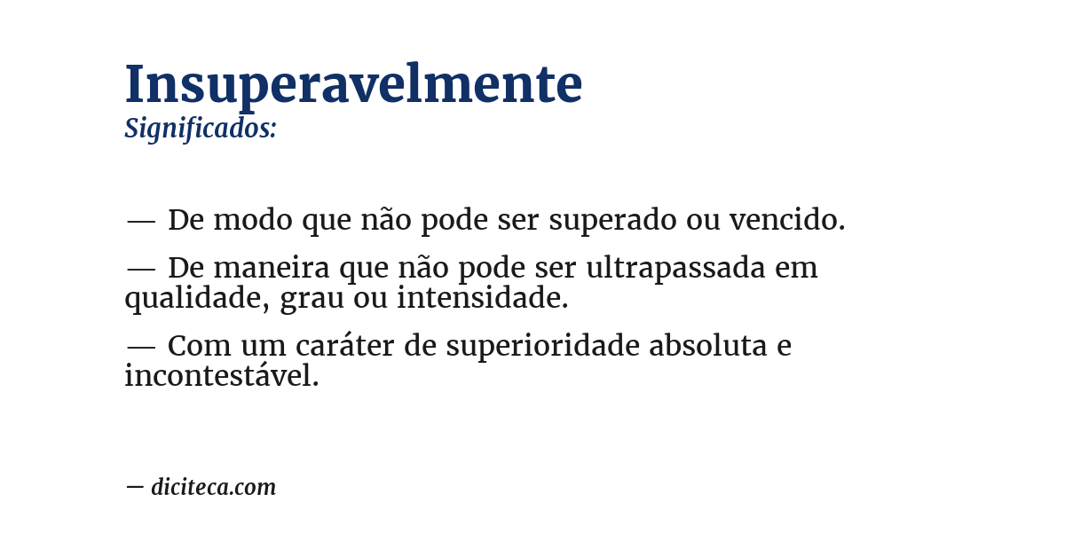 Significado de insuperavelmente