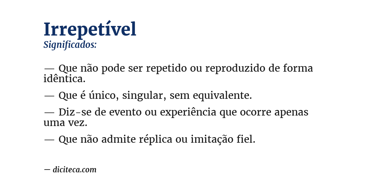 Significado de irrepetível