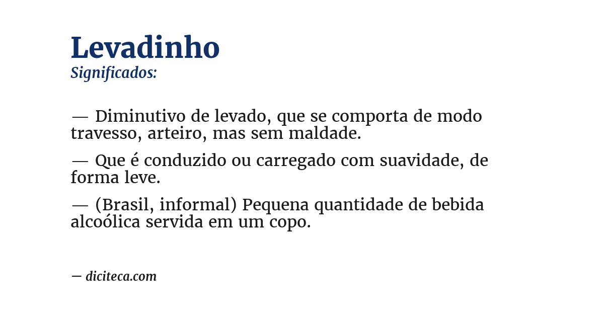 Significado de levadinho