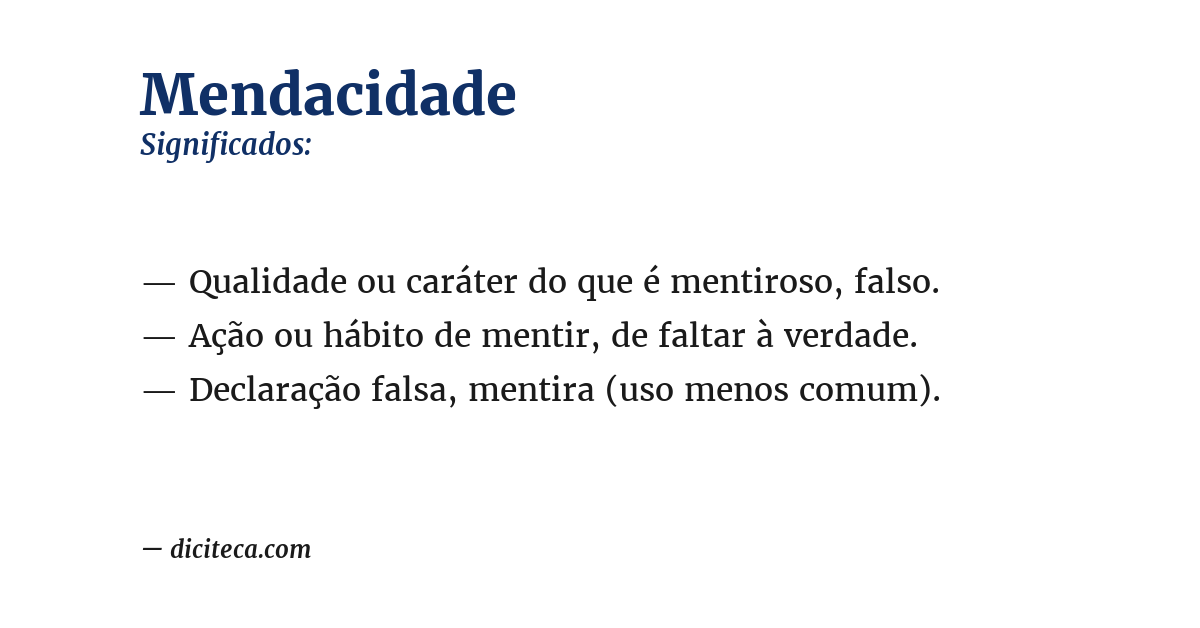Significado de mendacidade