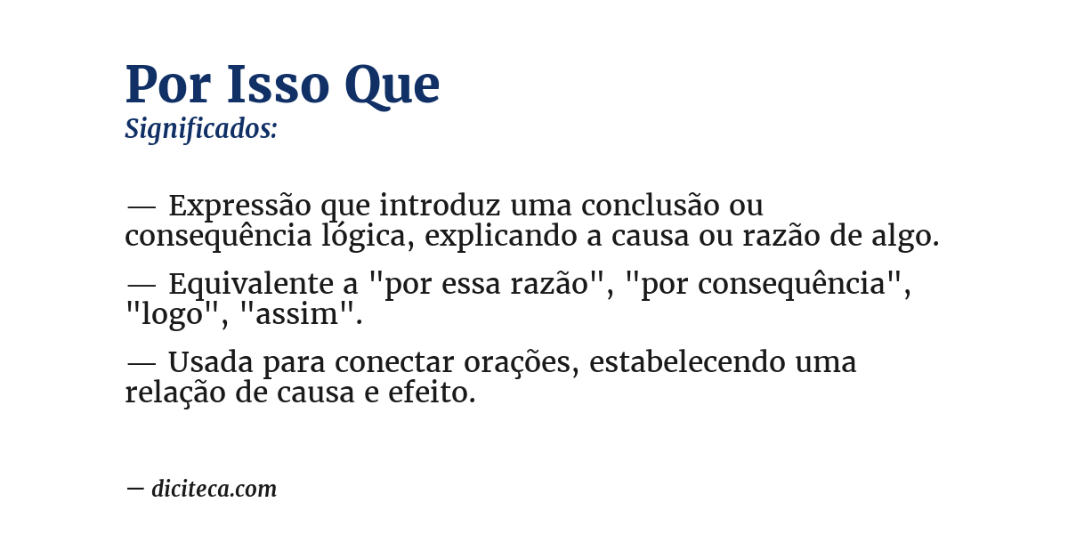 Significado de por isso que