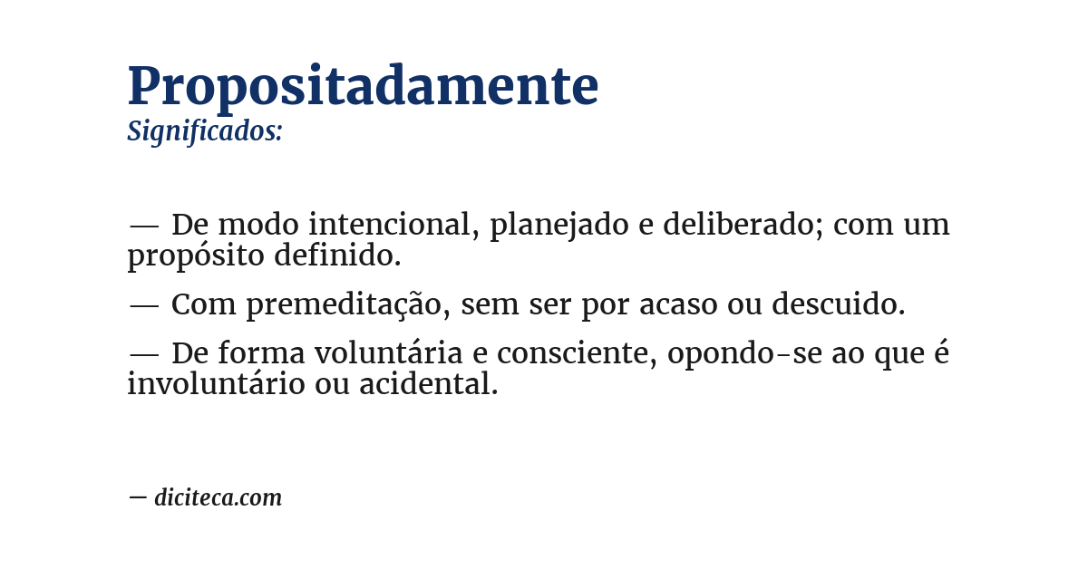 Significado de propositadamente
