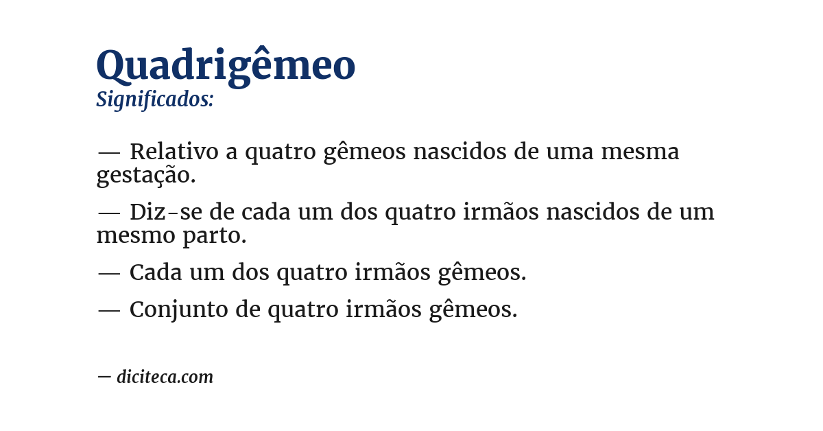 Significado de quadrigêmeo