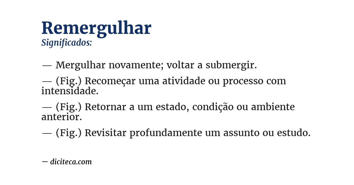 Significado de remergulhar
