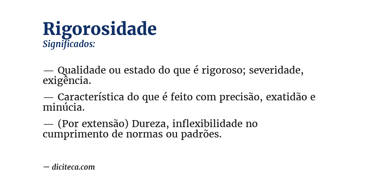 Significado de rigorosidade