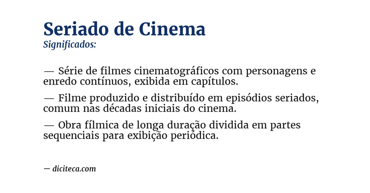 Significado de seriado de cinema
