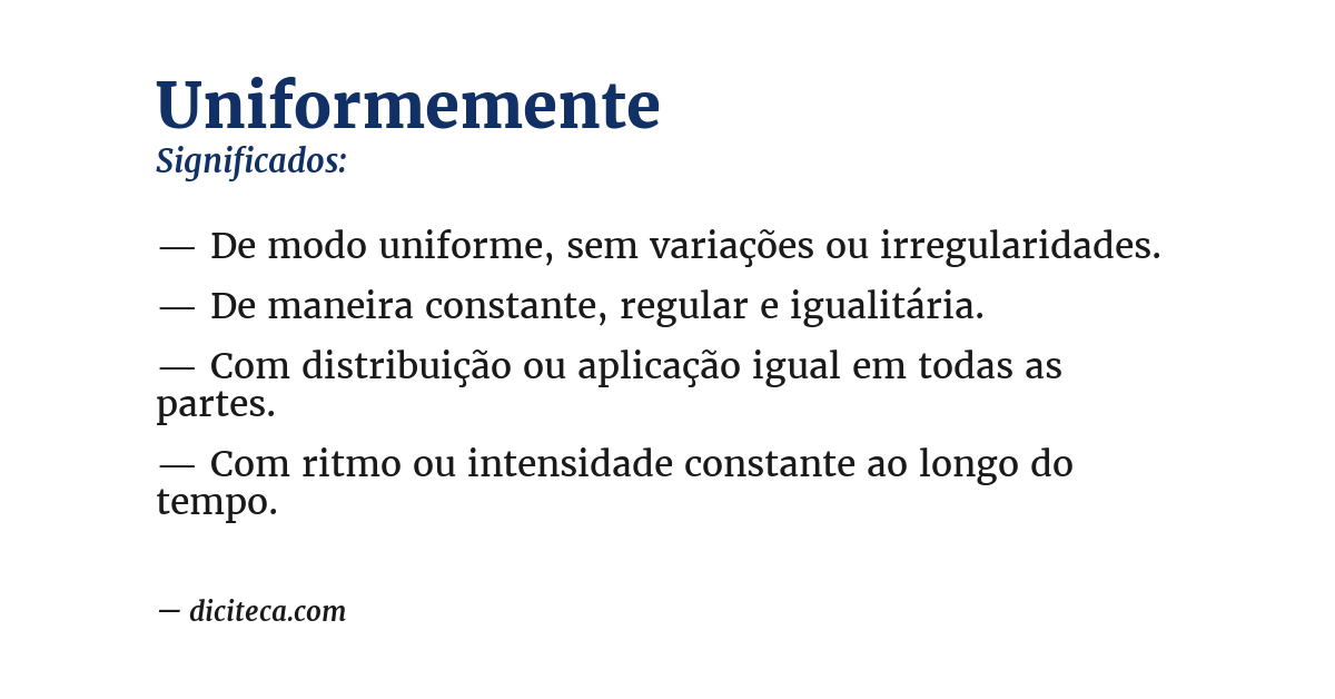 Significado de uniformemente