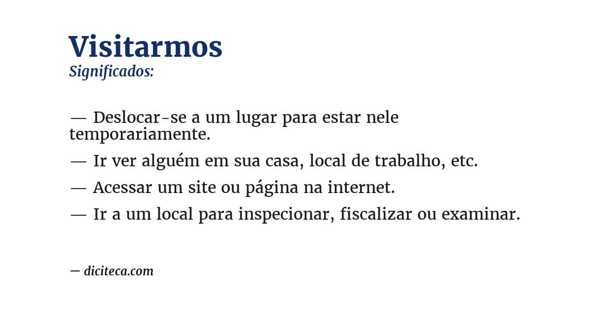 Significado de visitarmos